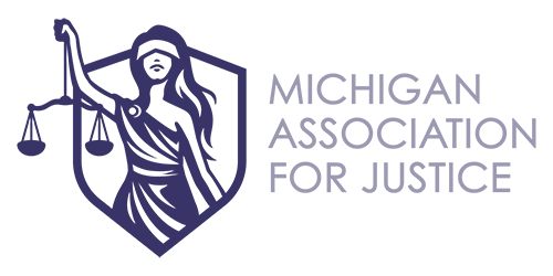 Michigan Association for Justice